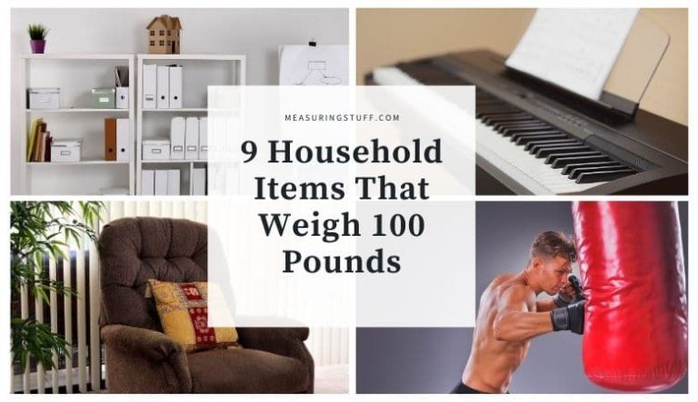 9 Household Items That Weigh 100 Pounds (#5 Will Shock You)