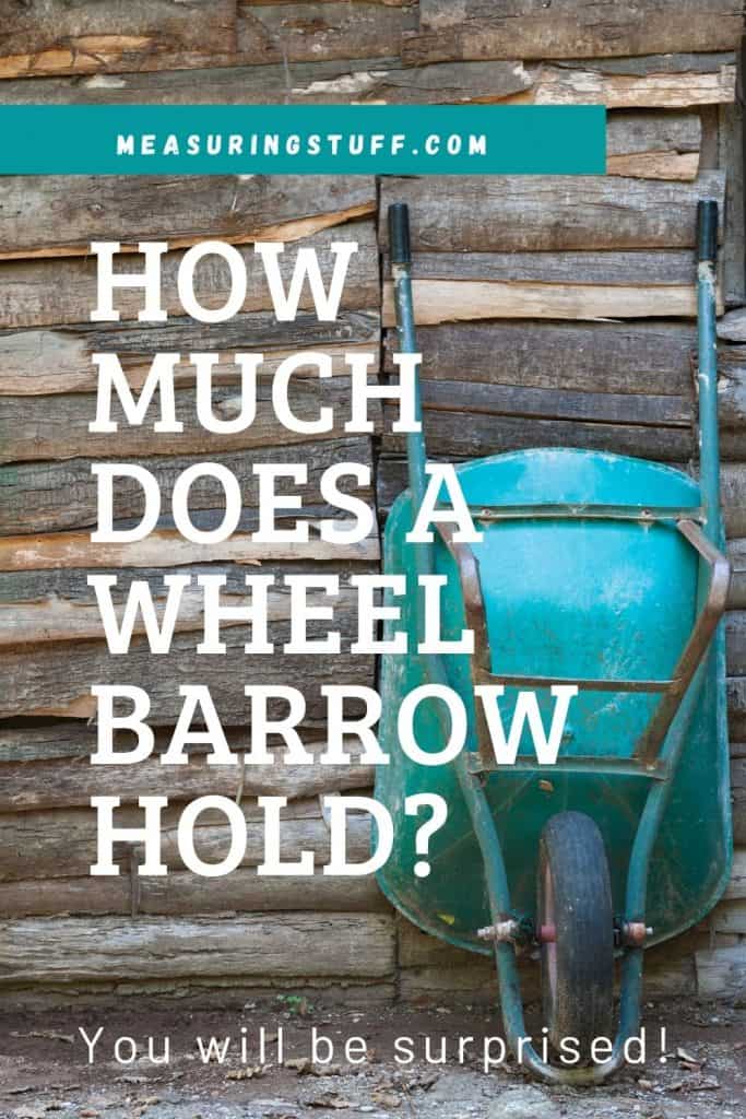 how much does a wheelbarrow hold?
