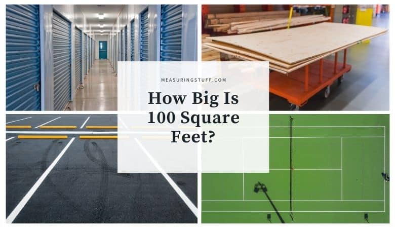 How Big Is 100 Square Feet?