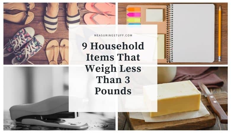 household items that weigh less than 3 pounds