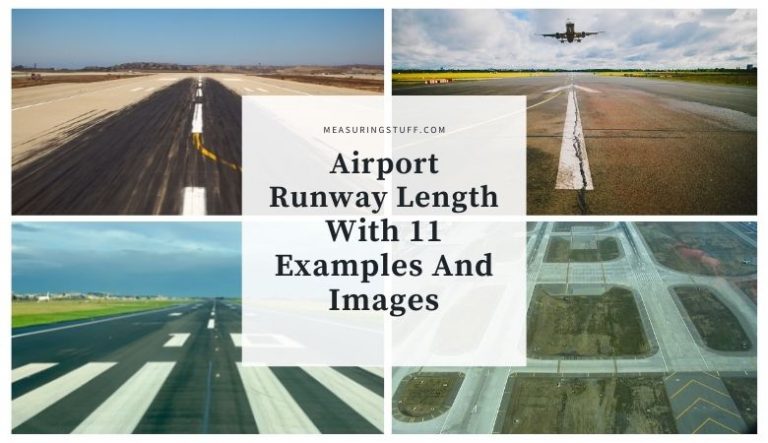 Airport Runway Length – With 11 Examples And Images