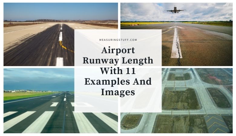 Airport Runway Length - With 11 Examples And Images