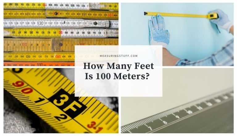 How Many Feet Is 100 Meters?