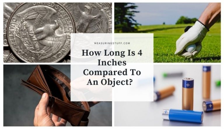 How Long Is 4 Inches Compared To An Object?