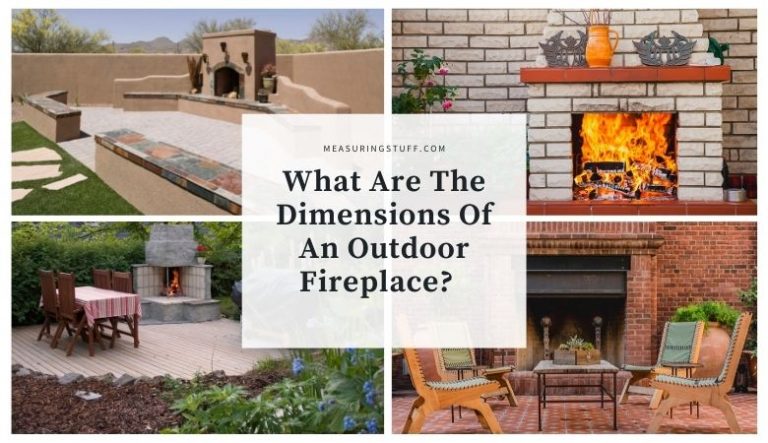 What Are The Dimensions Of An Outdoor Fireplace?