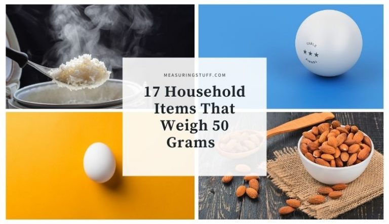 17 Household Items That Weigh 50 Grams ( #7 Is surprising)