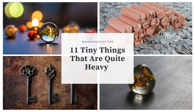 11 Tiny Things That Are Quite Heavy