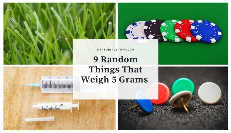 9 Random Things That Weigh 5 Grams