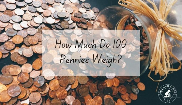 How Much Do 100 Pennies Weigh?