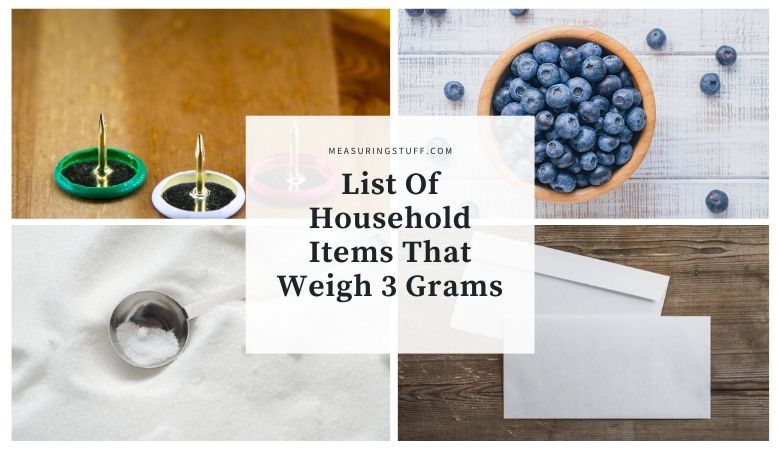 List Of Items That Weigh 3 Grams