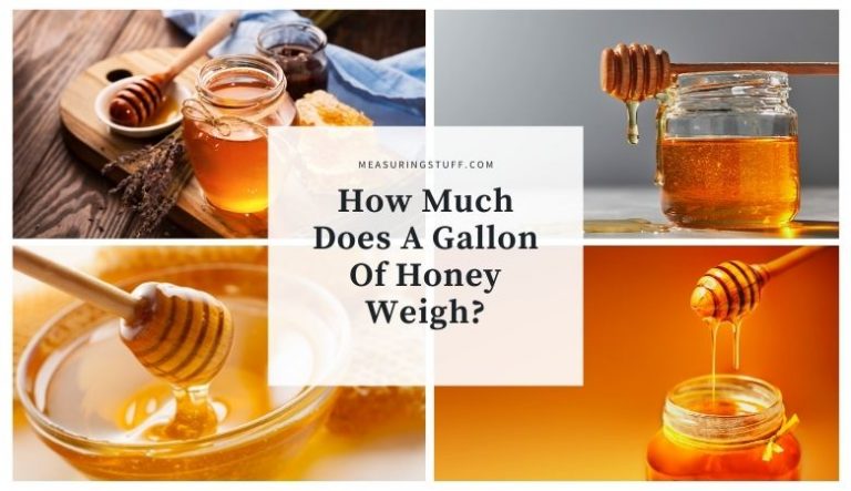 How Much Does A Gallon Of Honey Weigh?