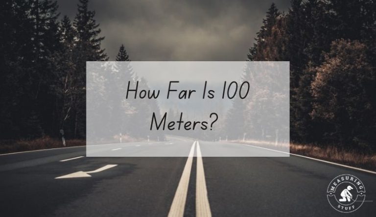 How Far Is 100 Meters? (With Visuals)