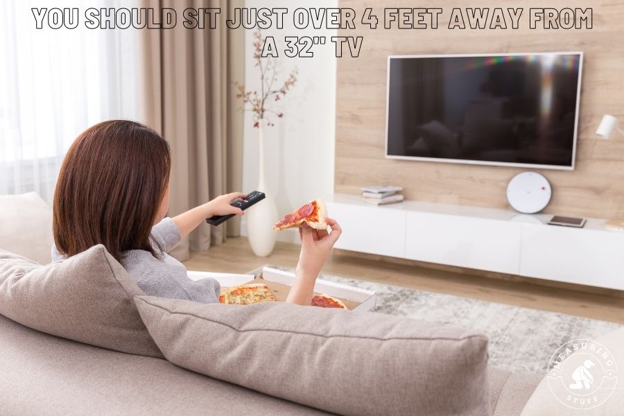 viewing distance from 32 inch tv