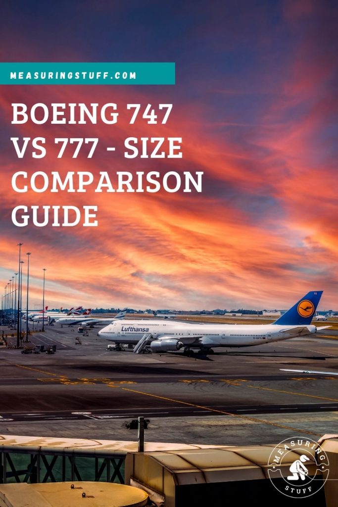 Boeing 747 vs 777 - Size Comparison Guide