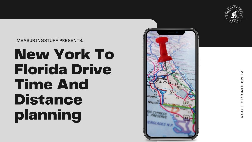 New York To Florida Drive-Time And Distance planning