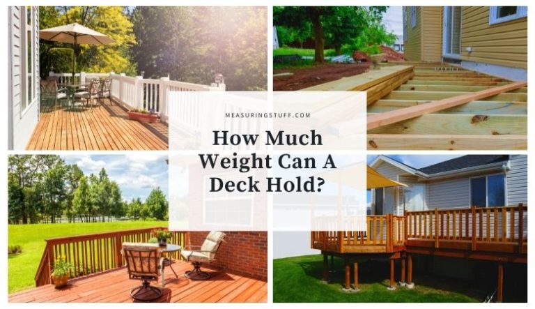 How Much Weight Can A Deck Hold?