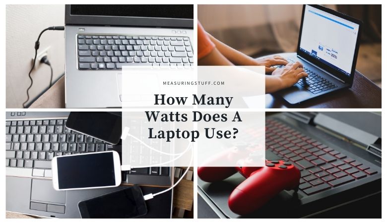 How Many Watts Does A Laptop Use?