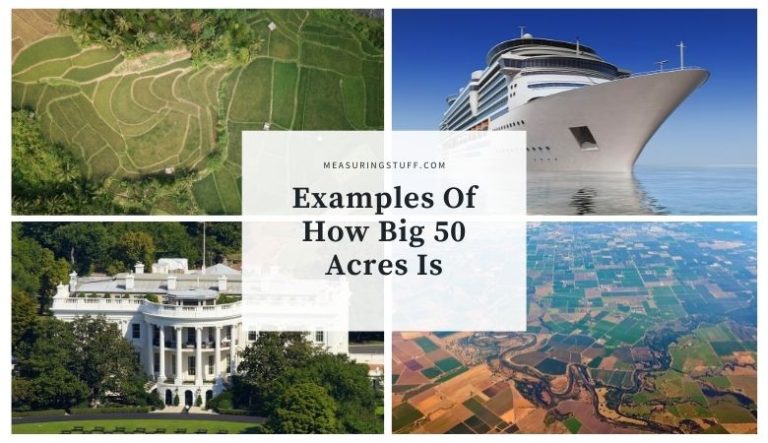 7 Examples Of How Big 50 Acres Is