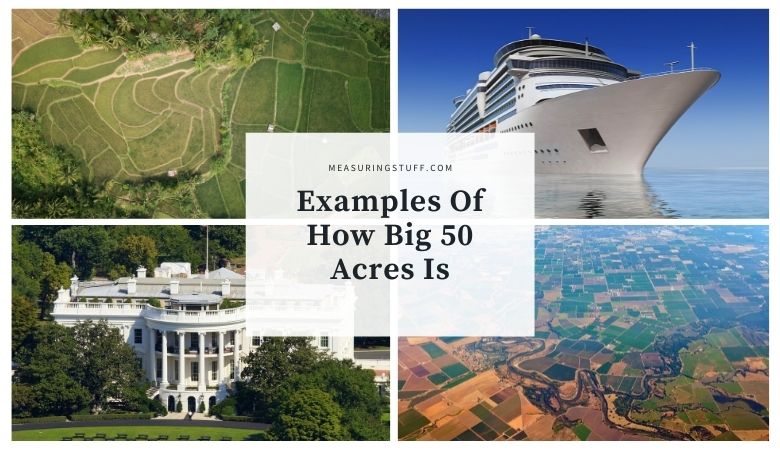 Examples Of How Big 50 Acres Is feature image