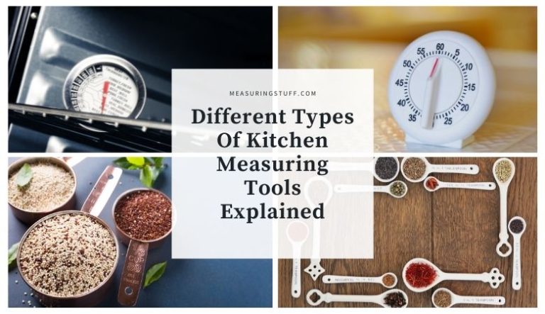 Different Types Of Kitchen Measuring Tools Explained