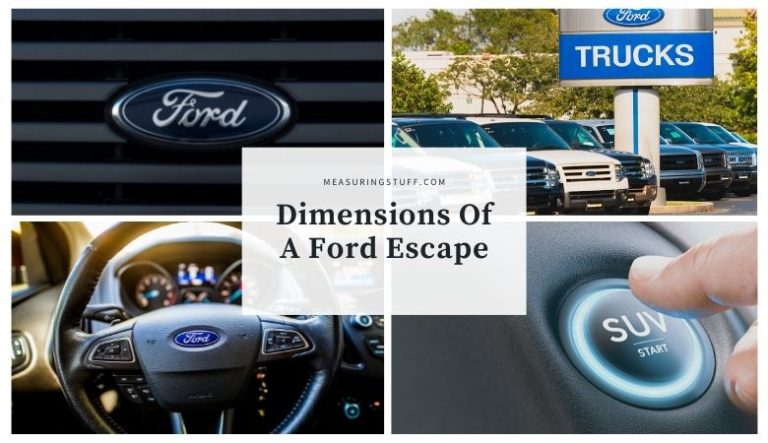 Dimensions Of A Ford Escape (Interior / Exterior)