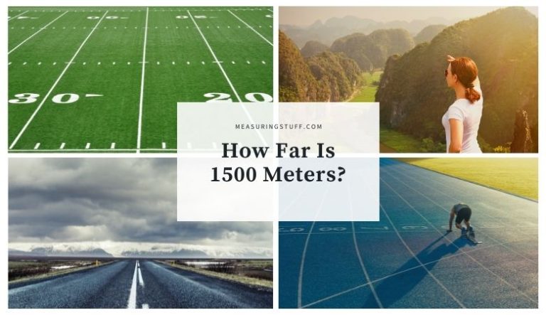 How Far Is 1500 Meters?
