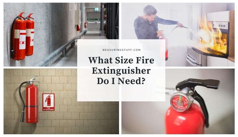 What Size Fire Extinguisher Do I Need?