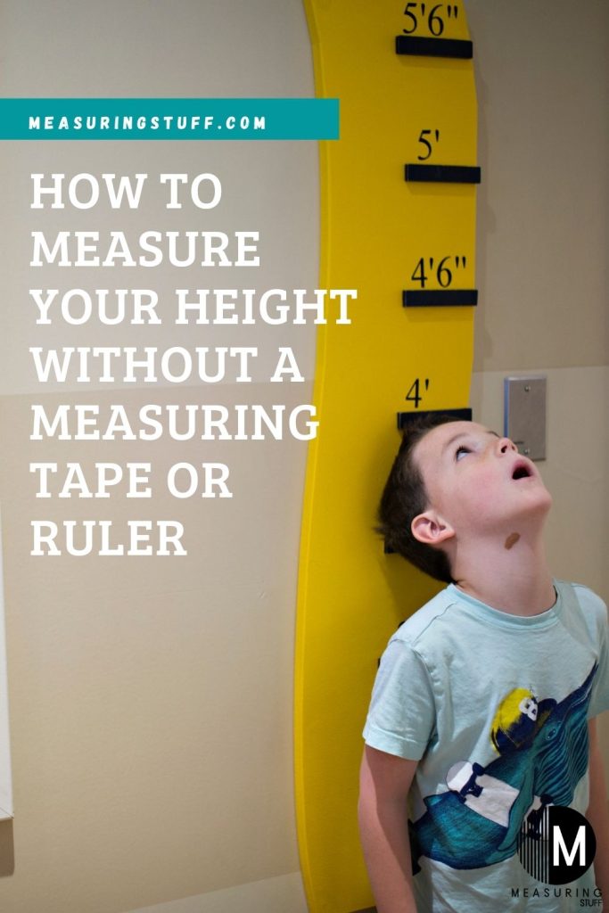 How To Measure Your Height Without A Measuring Tape Or Ruler
