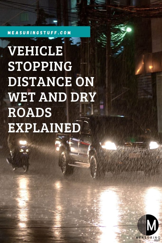 Vehicle Stopping Distance On Wet And Dry Roads Explained