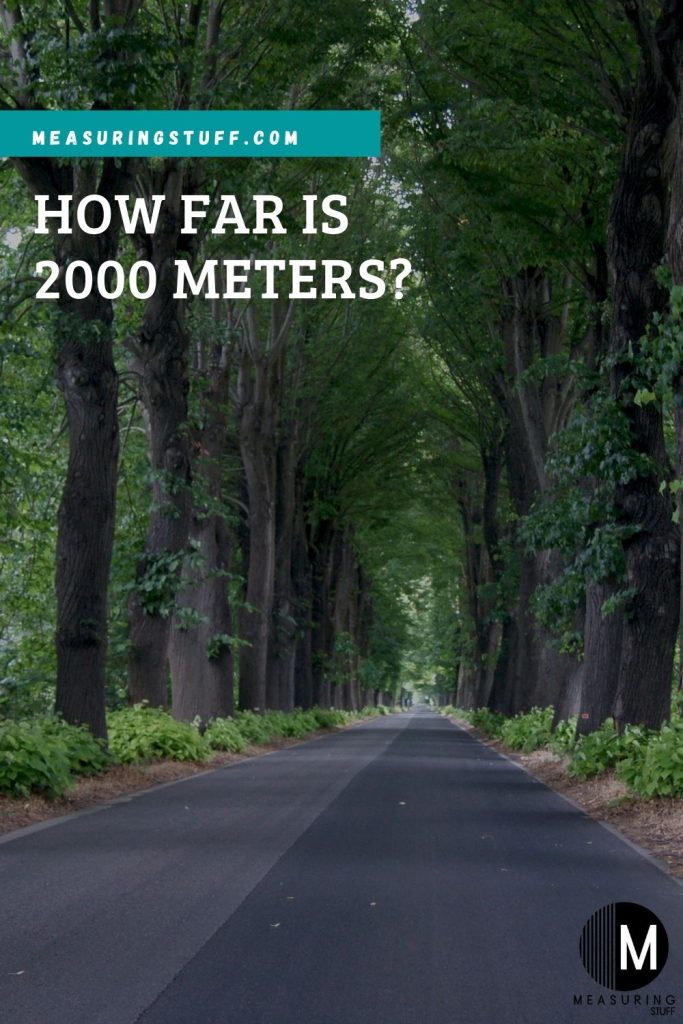 How Far Is 2000 Meters?