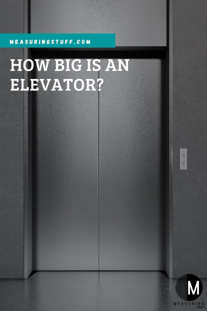 How Big Is An Elevator?