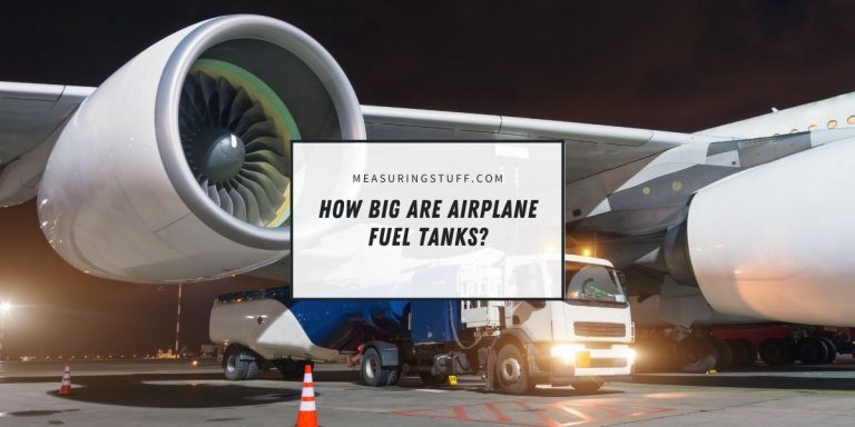 How Big Are Airplane Fuel Tanks?