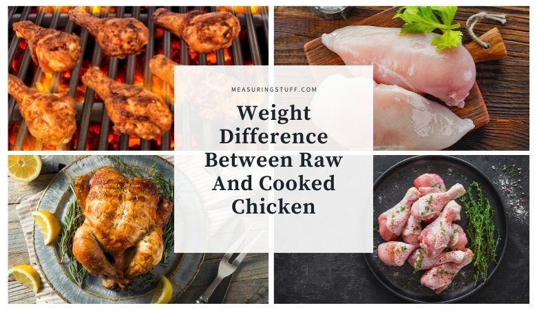 Weight Difference Between Raw And Cooked Chicken
