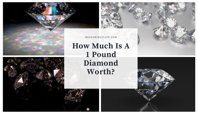 How Much Is A 1 Pound Diamond Worth?