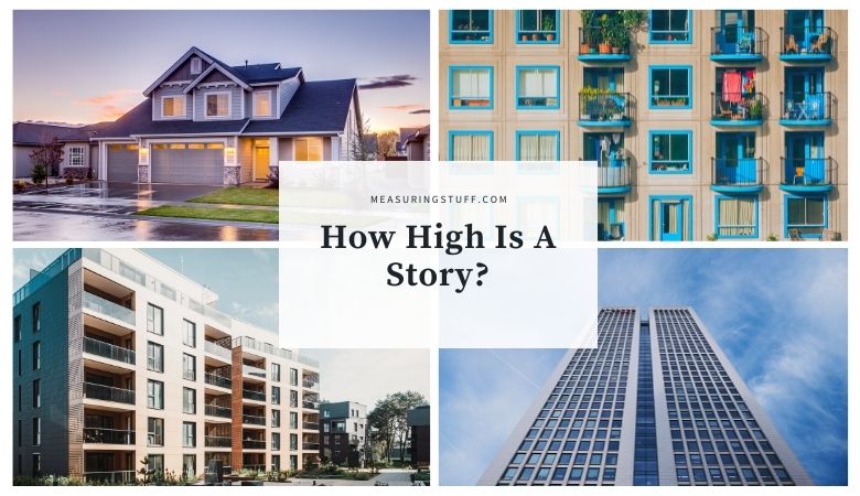 How High Is A Story?