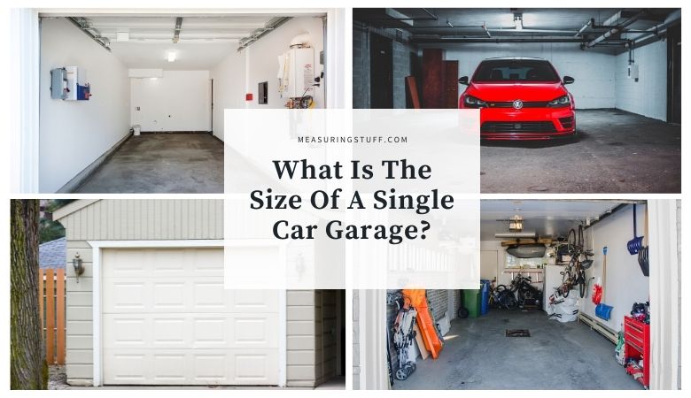 What Is The Size Of A Single Car Garage?