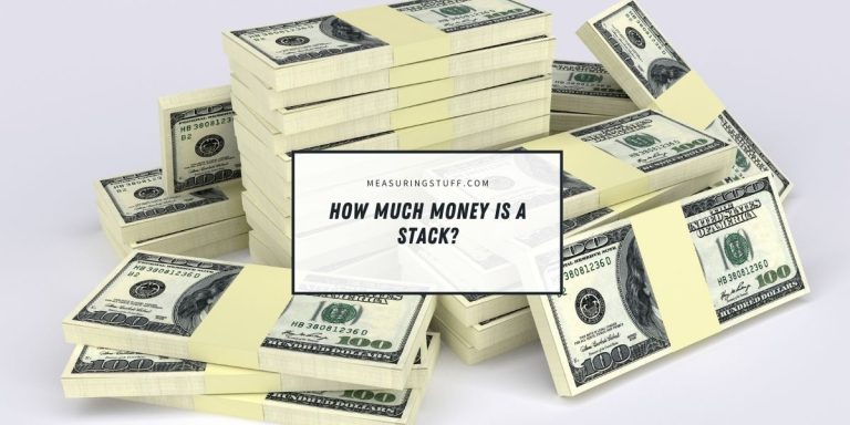 How Much Money Is A Stack?