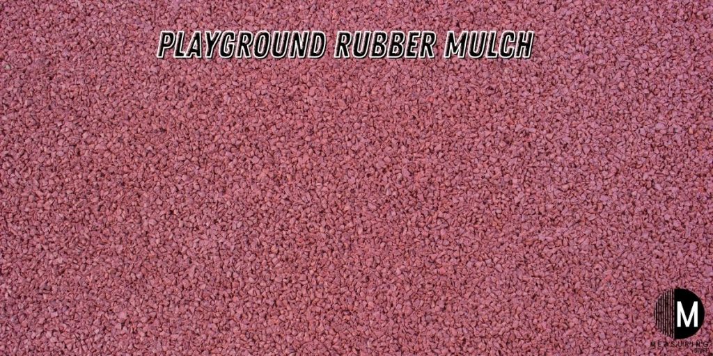 playground rubber mulch