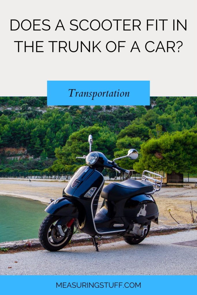 Does A Scooter Fit In The Trunk Of A Car?