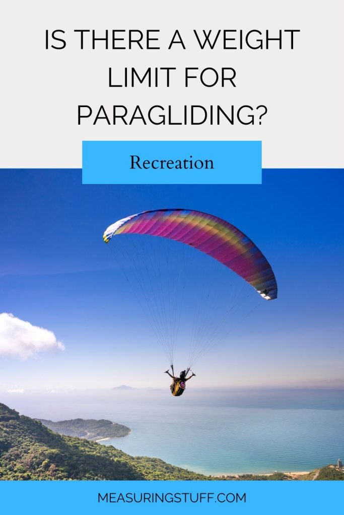 Is There A Weight Limit For Paragliding?
