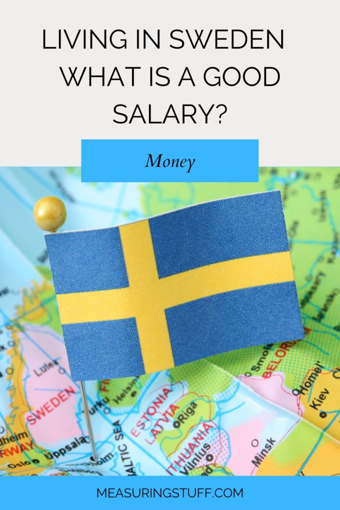 Living In Sweden - What Is A Good Salary?