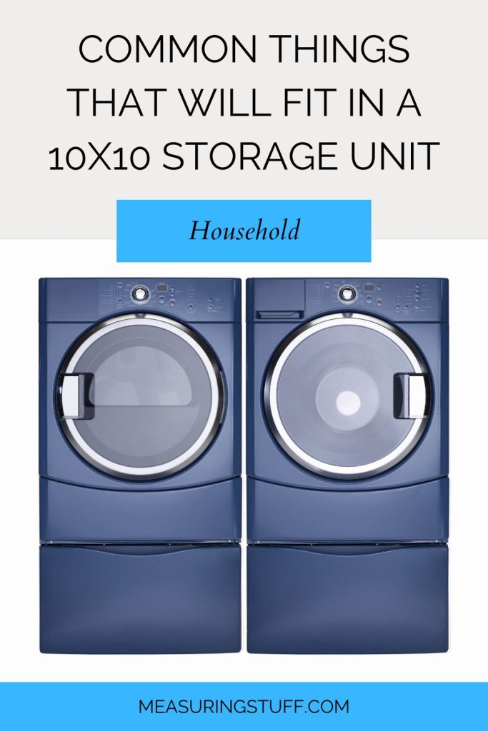Common Things That Will Fit In A 10x10 Storage Unit - washer/dryer