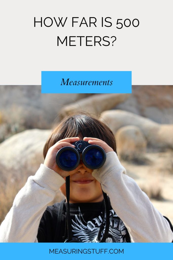 How Far Is 500 Meters?  woman looking through binoculars