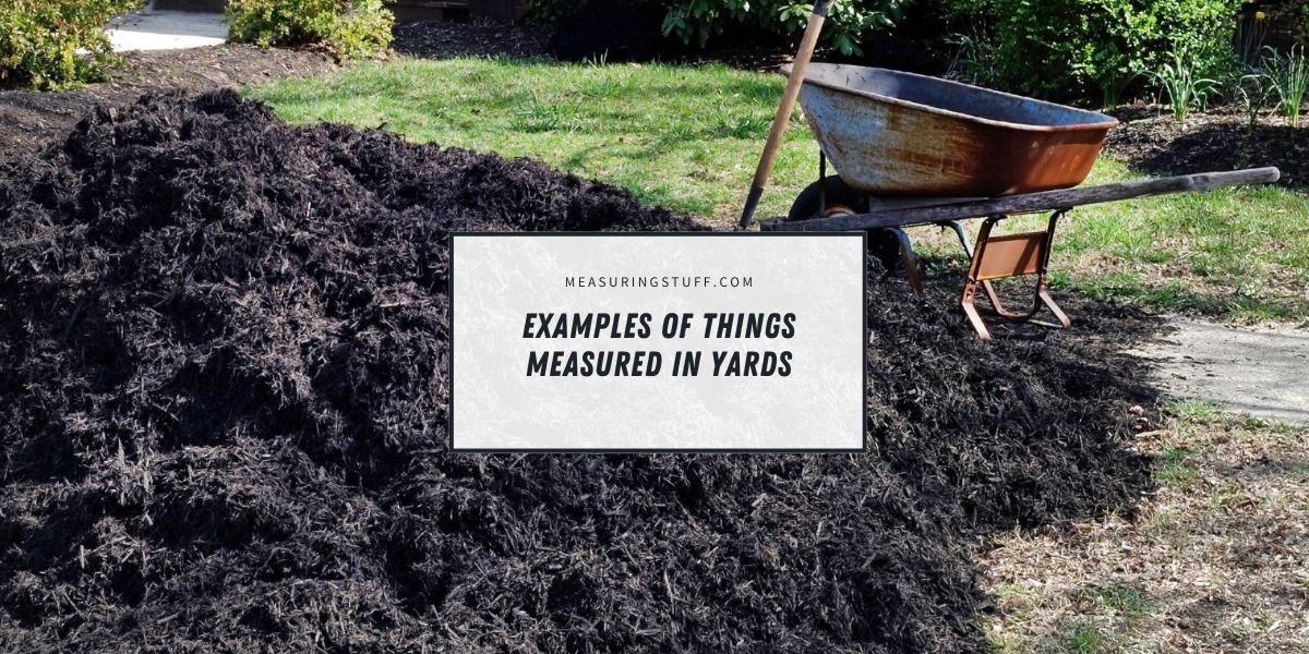 Examples Of Things Measured In Yards