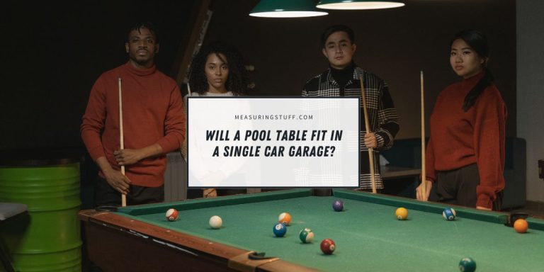 Will A Pool Table Fit In A Single Car Garage?