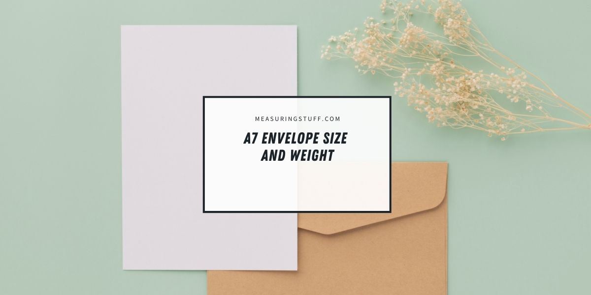 A7 Envelope Size And Weight