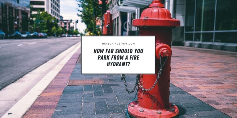 How Far Should You Park From A Fire Hydrant?