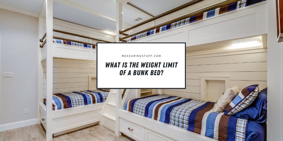 What Is The Weight Limit Of A Bunk Bed?