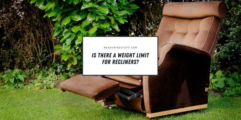 Is There A Weight Limit For Recliners?