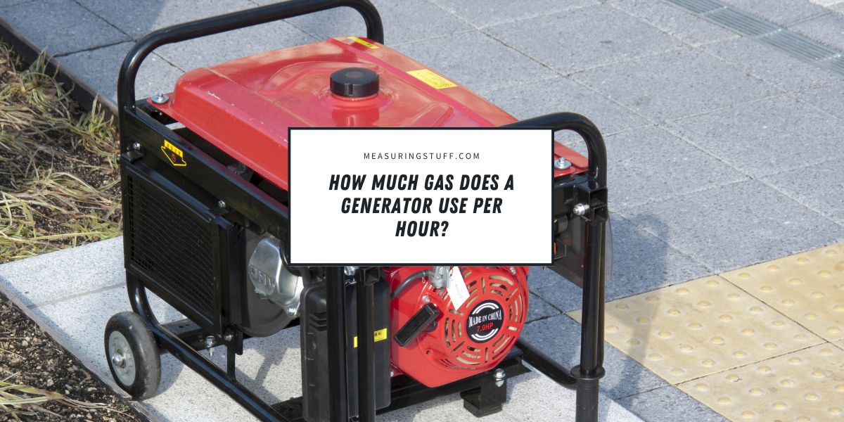 How Much Gas Does A Generator Use Per Hour?